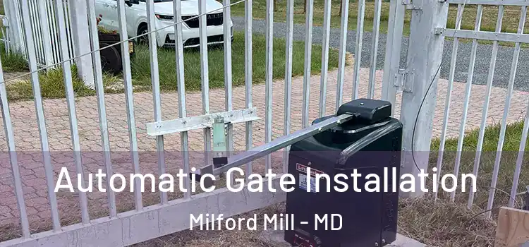  Automatic Gate Installation Milford Mill - MD