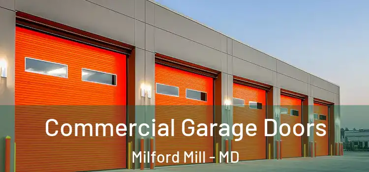  Commercial Garage Doors Milford Mill - MD