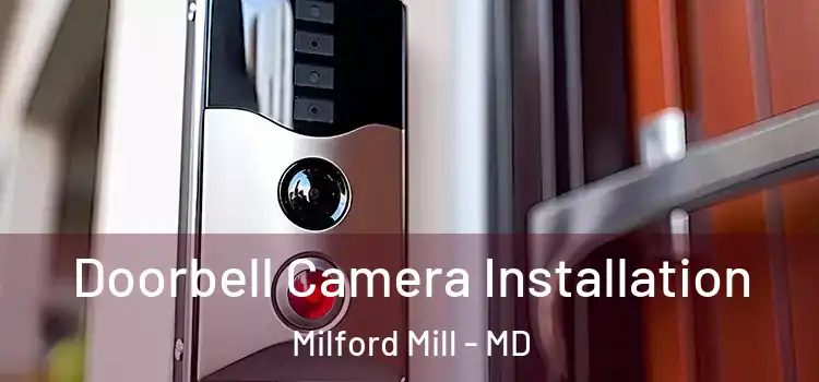  Doorbell Camera Installation Milford Mill - MD