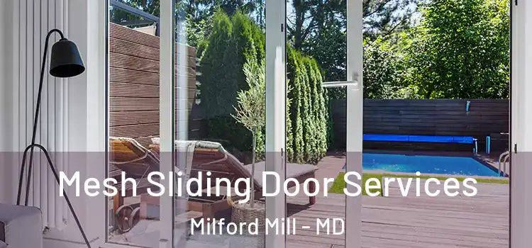  Mesh Sliding Door Services Milford Mill - MD