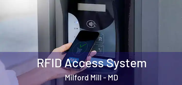  RFID Access System Milford Mill - MD
